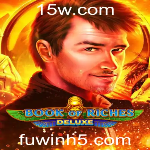 Explorando Book of Riches Deluxe: Um mundo de aventura e fortuna